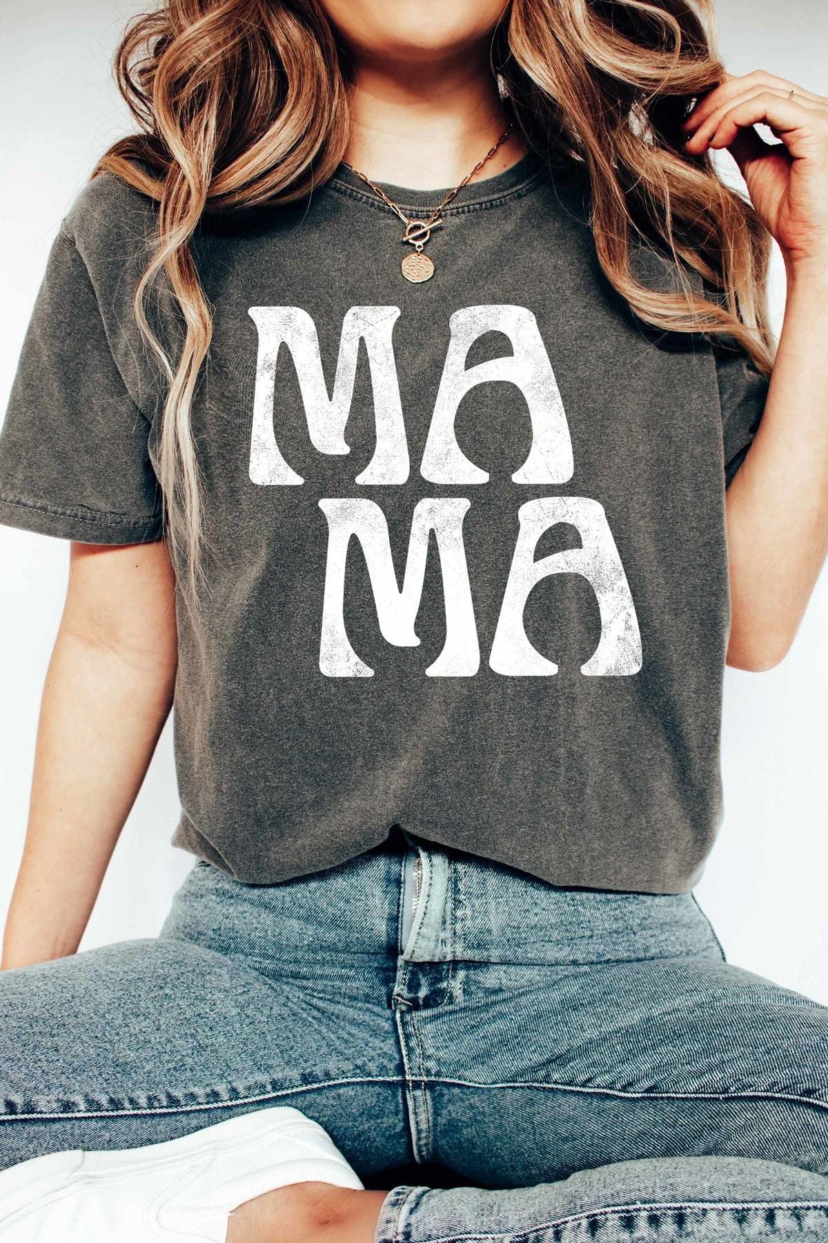 MAMA T-Shirt